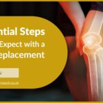 3 Essential Steps | What to Expect with Knee Replacement Surgery