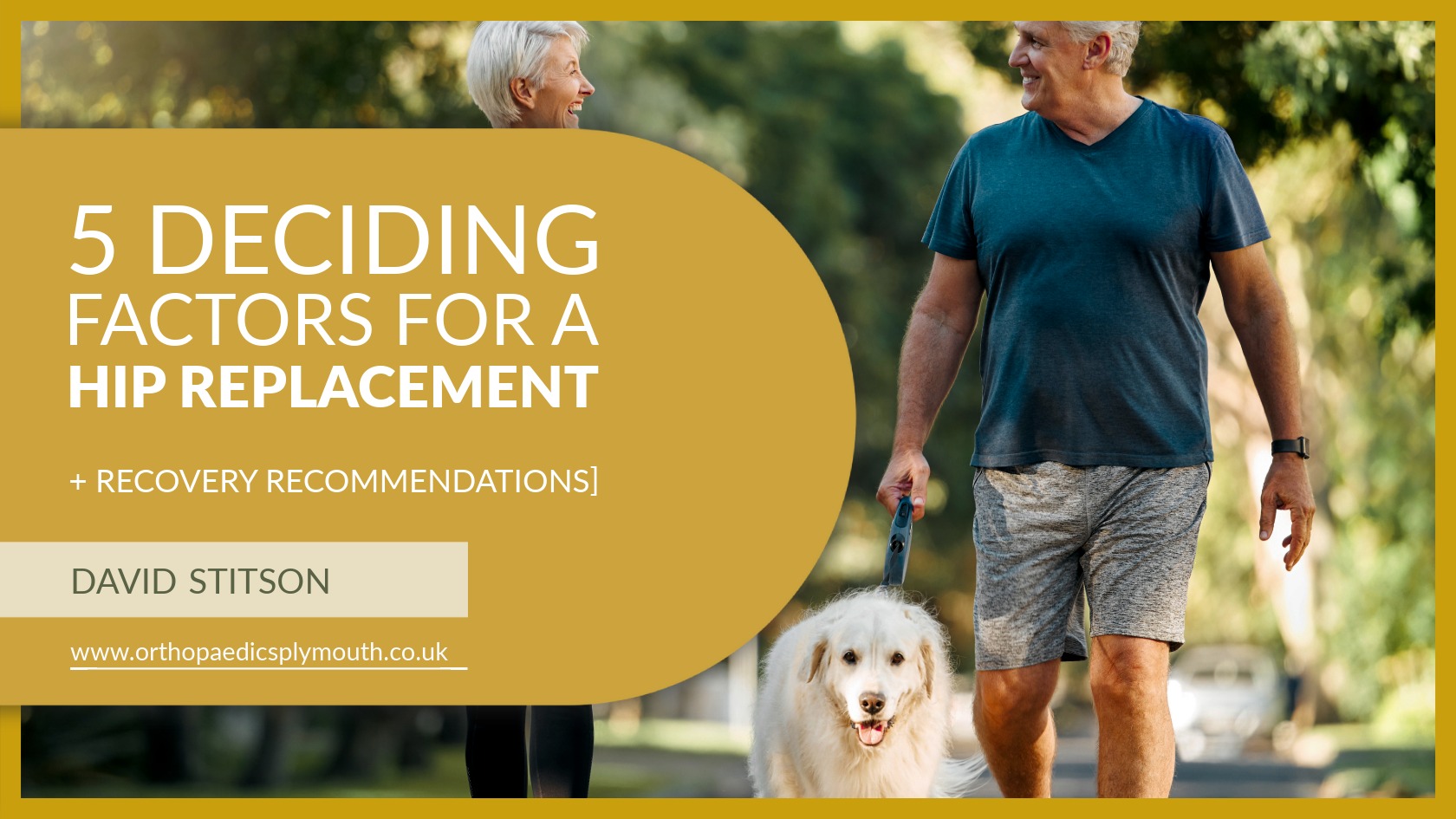 Total Hip Replacement Surgery - 5 Deciding Factors [+ Recovery Recommendations] | David Stitson Orthopaedic Surgeon | Plymouth