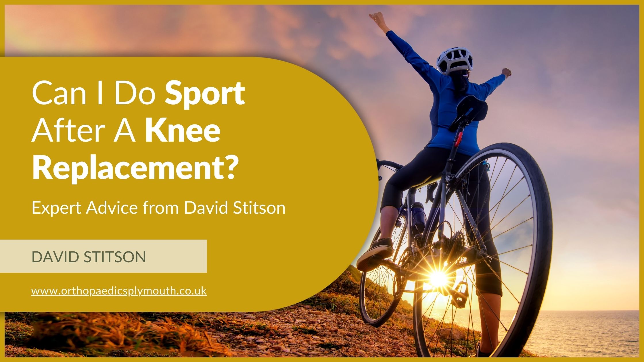 Can I Do Sport After A Knee Replacement? Expert Advice from David Stitson | Consultant Orthopaedic Surgeon in Plymouth.