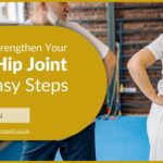 9 Recommended Exercises for Strengthening your New Hip Joint (After Hip Replacement Surgery)